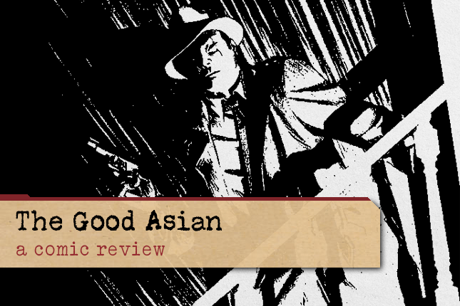 The Good Asian